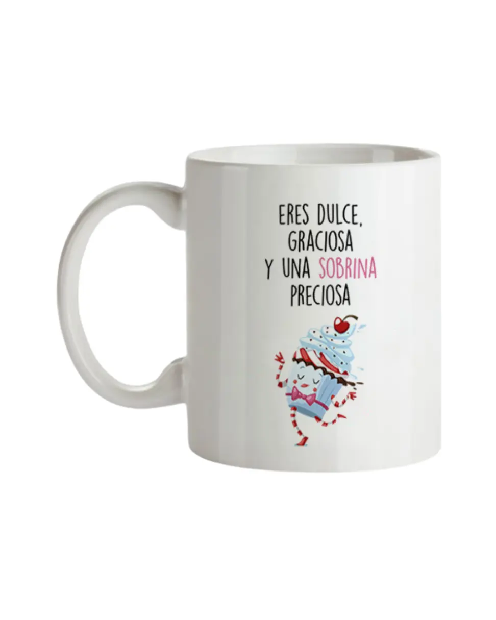 Taza Eres Dulce
